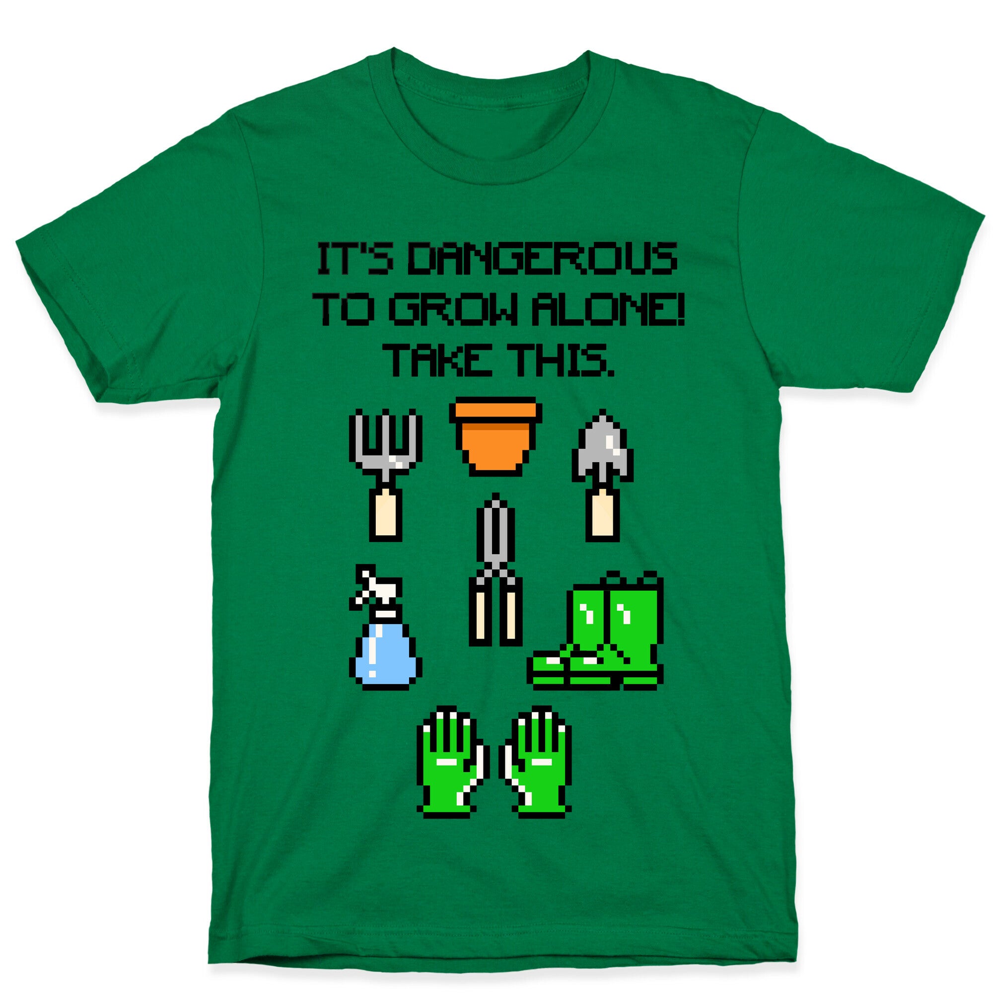 It's Dangerous To Grow Alone Parody T-Shirt
